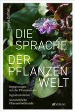 Die Sprache der Pflanzenwelt