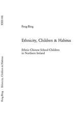 Ethnicity, Children & Habitus