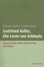 Gottfried Keller, Die Leute Von Seldwyla: Kritische Studien - Critical Essays