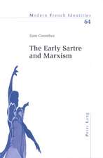 The Early Sartre and Marxism