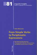 From Simple Verbs to Periphrastic Expressions