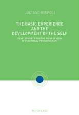 The Basic Experiences and the Development of the Self