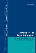 Semantics and Word Formation