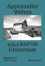 Appenzeller Welten