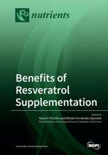 Benefits of Resveratrol Supplementation