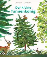 Der kleine Tannenkönig