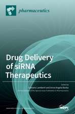 Drug Delivery of siRNA Therapeutics