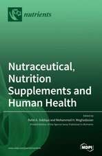 Nutraceutical, Nutrition Supplements and Human Health