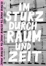 Im Sturz durch Raum und Zeit