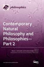 Contemporary Natural Philosophy and Philosophies - Part 2