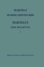 Marcellus – Über Heilmittel 1: Teil 1