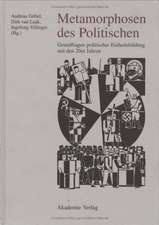 Metamorphosen des Politischen: Grundfragen politischer Einheitsbildung seit den 20er Jahren