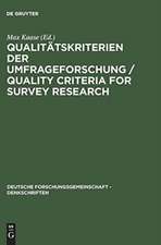 Qualitätskriterien der Umfrageforschung / Quality Criteria for Survey Research