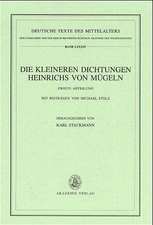 Die kleineren Dichtungen Heinrichs von Mügeln: Zweite Abteilung