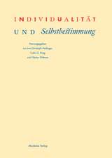 Individualität und Selbstbestimmung