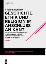 Geschichte, Ethik und Religion im Anschluß an Kant: Philosophische Perspektiven 