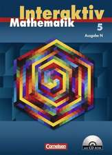 Mathematik interaktiv 5. Schuljahr. Schülerbuch mit CD-ROM. Ausgabe N