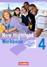 New Highlight 4: 8. Schuljahr Werkrealschulen (4 Wochenstunden). Workbook Baden-Württemberg