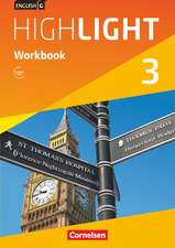 English G Highlight 03: 7. Schuljahr Hauptschule. Workbook mit Audios online