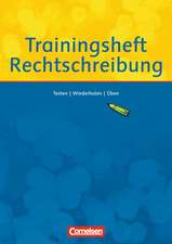 Trainingsheft zur Rechtschreibung