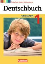 Deutschbuch 1: 5. Schuljahr. Arbeitsheft mit Lösungen. Realschule Baden-Württemberg