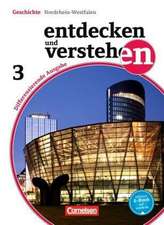 Entdecken und Verstehen 03: 9./10. Schuljahr. Differenzierende Ausgabe Nordrhein-Westfalen. on der russischen Oktoberrevolution bis zur Gegenwart