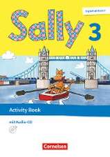 Sally. Englisch ab Klasse 3. 3. Schuljahr - Activity Book