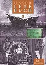 Lesebuch 8. Schuljahr. Neubearbeitung