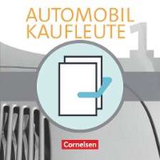 Automobilkaufleute Band 1: Lernfelder 1-4 - Fachkunde und Arbeitsbuch