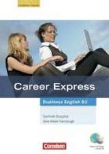 Career express - Business English. Kursbuch mit CD und Phrasebook