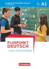 Pluspunkt Deutsch A1 - Ausgabe für berufliche Schulen - Schülerbuch