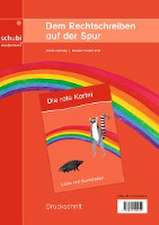 Dem Rechtschreiben auf der Spur. Rechtschreibkartei 1. Ausgabe in Druckschrift