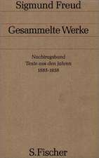 Nachtragsband: Texte aus den Jahren 1885 bis 1938