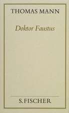 Doktor Faustus (Frankfurter Ausgabe Band 1)