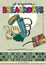 Spiegelman, A: Breakdowns