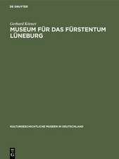 Museum für das Fürstentum Lüneburg