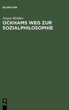 Ockhams Weg zur Sozialphilosophie