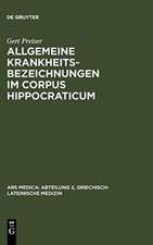 Allgemeine Krankheitsbezeichnungen im Corpus Hippocraticum: Gebrauch und Bedeutung von Nousos und Nosema