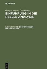 Einführung in die reelle Analysis, Band I, Funktionen einer reellen Veränderlichen