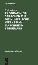 Programmiersprachen für die numerische Werkzeugmaschinensteuerung