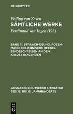 Spraach-Übung. Rosen-Mand. Helikonische Hechel. Sendeschreiben an den Kreutztragenden