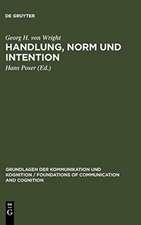 Handlung, Norm und Intention: Untersuchungen zur deontischen Logik