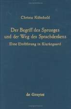 Der Begriff des Sprunges und der Weg des Sprachdenkens: Eine Einführung in Kierkegaard