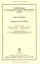 Staat und Verbände. Gesetzgeber und Verwaltung: Aussprache zu den Berichten in den Verhandlungen der Tagung der Deutschen Staatsrechtslehrer zu Würzburg vom 6. bis 9. Oktober 1965