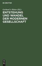 Entstehung und Wandel der modernen Gesellschaft: Festschrift für Hans Rosenberg zum 65. Geburtstag