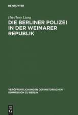 Die Berliner Polizei in der Weimarer Republik