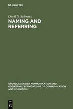 Naming and Referring: The Semantics and Pragmatics of Singular Terms