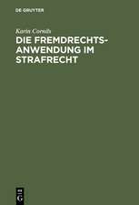 Die Fremdrechtsanwendung im Strafrecht