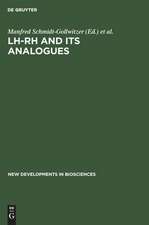 LH-RH and its Analogues: Fertility and Antifertility Aspects