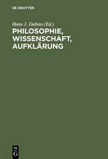 Philosophie, Wissenschaft, Aufklärung: Beiträge zur Geschichte und Wirkung des Wiener Kreises